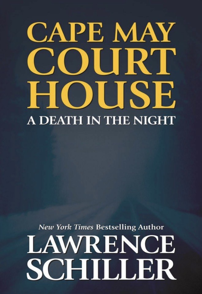 Book cover of Cape May Court House: A Death in the Night by Lawrence Schiller