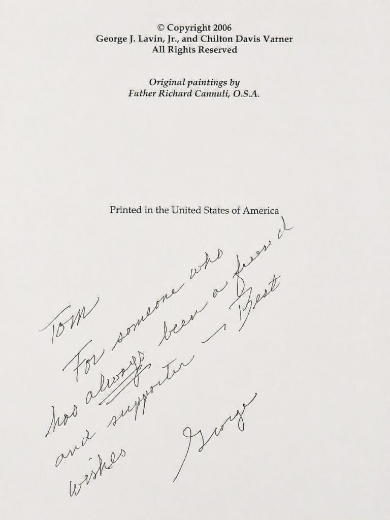 George J. Lavin Jr.’s handwritten inscription to Thomas G. Oakes in his personal copy of Silent Advocacy.